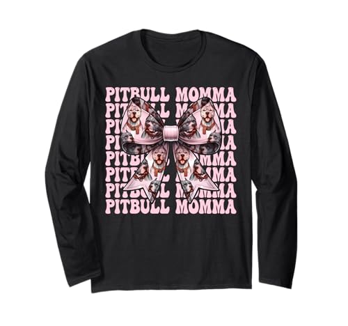 Pitbull Momma Pitbull Mama Mama Hund Muttertag Kokette Schleife Langarmshirt Pitbull Momma Pitbull Mama Mama Hund Muttertag Kokette Schleife Langarmshirt von Womens Pink Coquette Bow Pitbull Dog Gifts