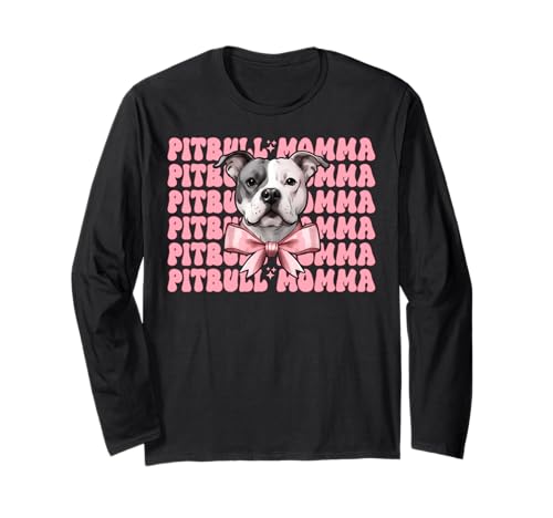 Pitbull Momma Pitbull Mama Mama Hund Muttertag Kokette Schleife Langarmshirt von Womens Pink Coquette Bow Pitbull Dog Gifts