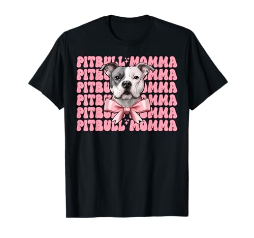 Pitbull Momma Pitbull Mama Mama Hund Muttertag Kokette Schleife T-Shirt Pitbull Momma Pitbull Mama Mama Hund Muttertag Kokette Schleife T-Shirt von Womens Pink Coquette Bow Pitbull Dog Gifts