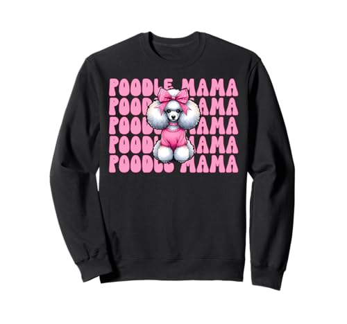 Pudel Mama Pudel Mama Hund Muttertag Kokette Schleife Sweatshirt Pudel Mama Pudel Mama Hund Muttertag Kokette Schleife Sweatshirt von Womens Pink Coquette Bow Poodle Dog Gifts