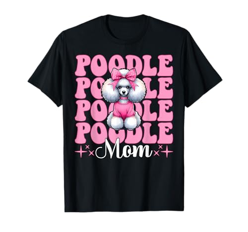 Pudel Mama Pudel Mama Hund Muttertag Kokette Schleife T-Shirt von Womens Pink Coquette Bow Poodle Dog Gifts