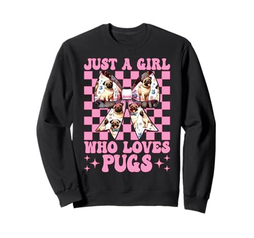 Just A Girl Who Loves Pugs Mops Hund Mädchen Mops Mama Kokette Schleife Sweatshirt von Womens Pink Coquette Bow Pug Dog Gifts