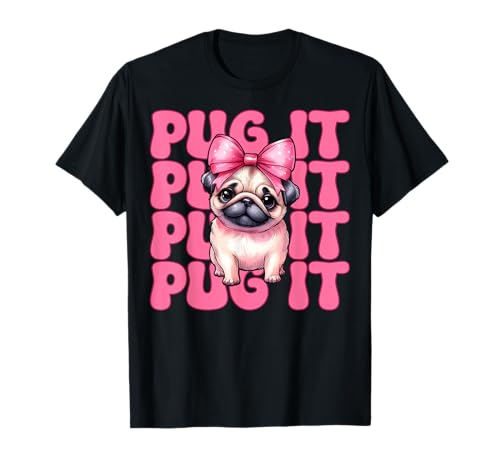 Mops It Hunde-Mädchen Mops Mom Rosa Kokette Schleife T-Shirt von Womens Pink Coquette Bow Pug Dog Gifts