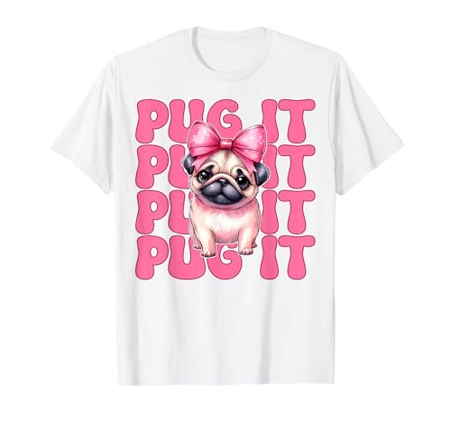 Mops It Hunde-Mädchen Mops Mom Rosa Kokette Schleife T-Shirt von Womens Pink Coquette Bow Pug Dog Gifts