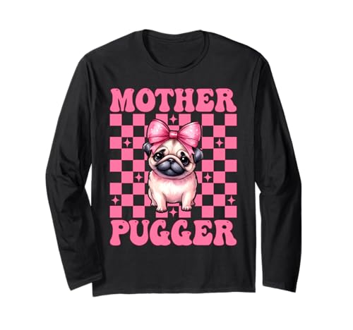 Mother Pugger Mops Hund Mädchen Mops Mama Rosa Kokette Schleife Langarmshirt von Womens Pink Coquette Bow Pug Dog Gifts
