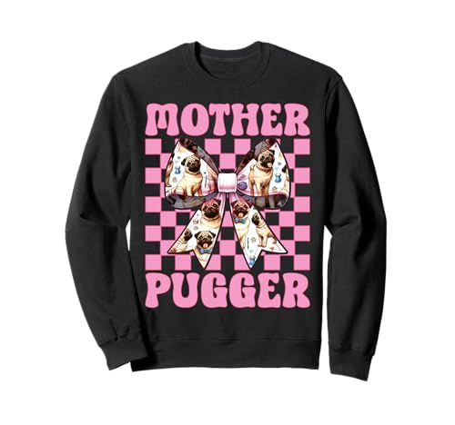 Mother Pugger Mops Hund Mädchen Mops Mama Rosa Kokette Schleife Sweatshirt von Womens Pink Coquette Bow Pug Dog Gifts