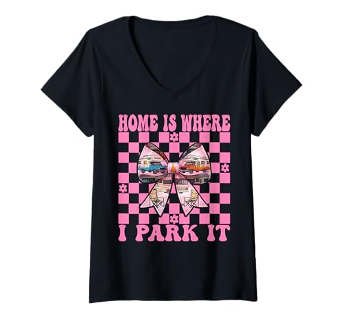 Damen Wohnmobil Camping Camper Wohnmobil Mädchen Mama Home is Where I Park It T-Shirt mit V-Ausschnitt von Womens Pink Coquette Bow RV Camping Camper Gifts