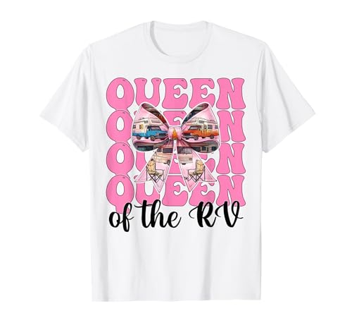 Queen of The Rv Camping Camper Wohnmobil Mädchen Mama Kokette T-Shirt von Womens Pink Coquette Bow RV Camping Camper Gifts