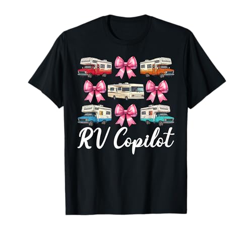 RV Copilot RV Camping Camper Wohnmobil Mädchen Mama Kokette Bogen T-Shirt von Womens Pink Coquette Bow RV Camping Camper Gifts
