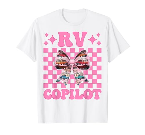 RV Copilot RV Camping Camper Wohnmobil Mädchen Mama Kokette Bogen T-Shirt von Womens Pink Coquette Bow RV Camping Camper Gifts