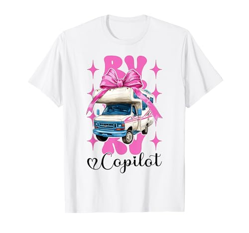 RV Copilot RV Camping Camper Wohnmobil Mädchen Mama Kokette Bogen T-Shirt von Womens Pink Coquette Bow RV Camping Camper Gifts