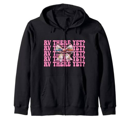 Rv There Yet? RV Camping Camper Wohnmobil Mädchen Mama Kokette Kapuzenjacke von Womens Pink Coquette Bow RV Camping Camper Gifts