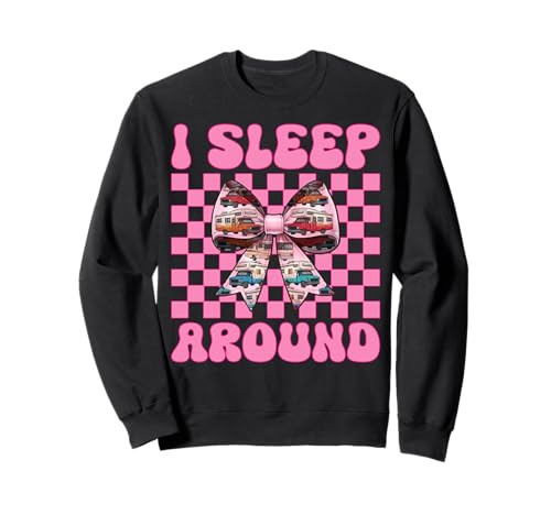 Wohnmobil Camping Camper Wohnmobil Mädchen Mama Coquette I Sleep Around Sweatshirt von Womens Pink Coquette Bow RV Camping Camper Gifts