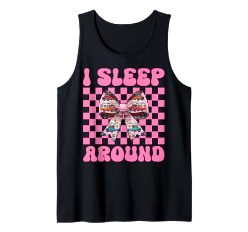 Wohnmobil Camping Camper Wohnmobil Mädchen Mama Coquette I Sleep Around Tank Top von Womens Pink Coquette Bow RV Camping Camper Gifts