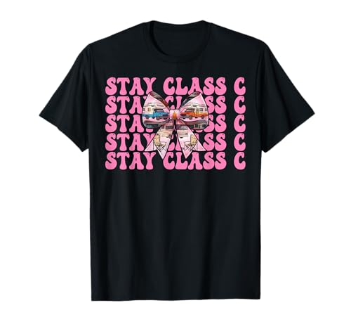 Wohnmobil Camping Camper Wohnmobil Mädchen Mama Coquette Stay Klasse C T-Shirt von Womens Pink Coquette Bow RV Camping Camper Gifts