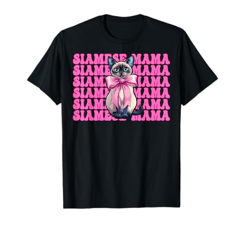 Siamesische Mama Siamesische Katze Mama Muttertag Kokette Schleife T-Shirt von Womens Pink Coquette Bow Siamese Cat Pet Gifts
