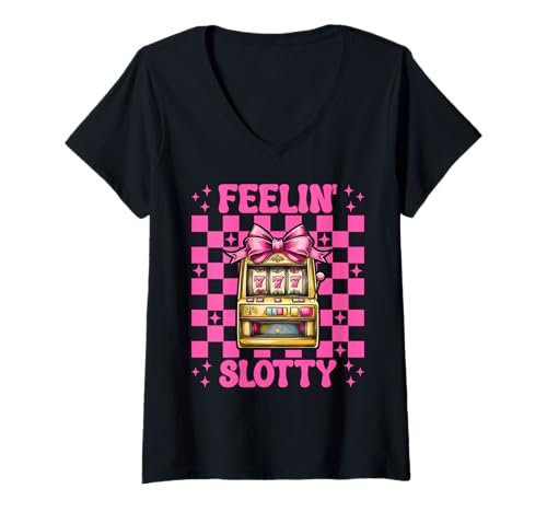 Damen Feelin' Slotty Spielautomat Glücksspiel Casino 777 Mädchen T-Shirt mit V-Ausschnitt Damen Feelin' Slotty Spielautomat Glücksspiel Casino 777 Mädchen T-Shirt mit V-Ausschnitt von Womens Pink Coquette Bow Slot Machine Casino Gifts