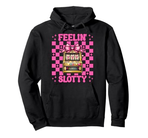 Feelin' Slotty Spielautomat Glücksspiel Casino 777 Mädchen Pullover Hoodie Feelin' Slotty Spielautomat Glücksspiel Casino 777 Mädchen Pullover Hoodie von Womens Pink Coquette Bow Slot Machine Casino Gifts