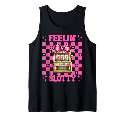 Feelin' Slotty Spielautomat Glücksspiel Casino 777 Mädchen Tank Top Feelin' Slotty Spielautomat Glücksspiel Casino 777 Mädchen Tank Top von Womens Pink Coquette Bow Slot Machine Casino Gifts