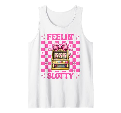 Feelin' Slotty Spielautomat Glücksspiel Casino 777 Mädchen Tank Top Feelin' Slotty Spielautomat Glücksspiel Casino 777 Mädchen Tank Top von Womens Pink Coquette Bow Slot Machine Casino Gifts