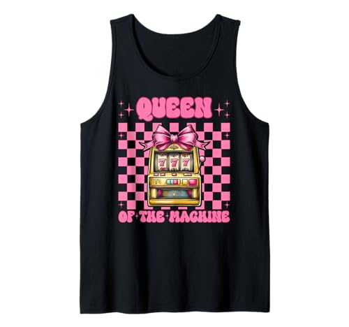 Queen of The Machine Spielautomat Glücksspiel Casino 777 Girl Tank Top Queen of The Machine Spielautomat Glücksspiel Casino 777 Girl Tank Top von Womens Pink Coquette Bow Slot Machine Casino Gifts