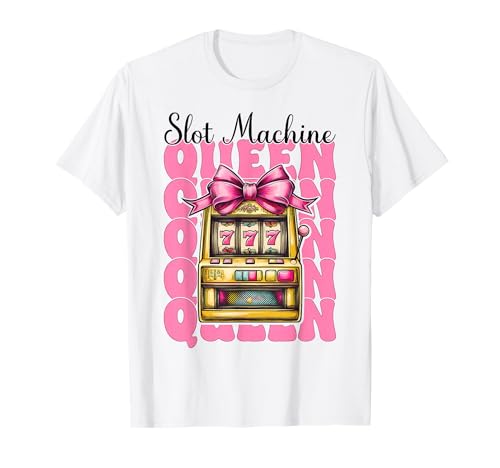 Spielautomat Queen Gambling Casino 777 Girl Mom Coquette Bow T-Shirt Spielautomat Queen Gambling Casino 777 Girl Mom Coquette Bow T-Shirt von Womens Pink Coquette Bow Slot Machine Casino Gifts