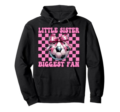 Fußball Schwester Fußball Mädchen Kokette Kleine Schwester Größter Fan Pullover Hoodie Fußball Schwester Fußball Mädchen Kokette Kleine Schwester Größter Fan Pullover Hoodie von Womens Pink Coquette Bow Soccer Player Gifts
