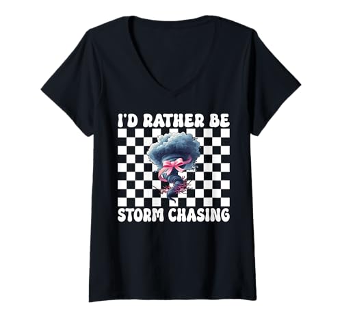 Damen Ich wäre Lieber Storm Chasing Storm Chaser Tornado Girl Mom T-Shirt mit V-Ausschnitt von Womens Pink Coquette Bow Storm Chaser Gifts