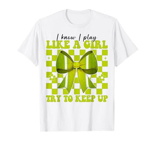 Tennis Girl Mama Muttertag Rosa Ich weiß, ich spiele wie ein Mädchen T-Shirt Tennis Girl Mama Muttertag Rosa Ich weiß, ich spiele wie ein Mädchen T-Shirt von Womens Pink Coquette Bow Tennis Player Gifts