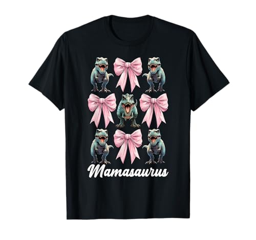 Mamasaurus Trex Tyrannosaurus Rex Dinosaurier Mama Muttertag T-Shirt von Womens Pink Coquette Bow Trex Dinosaur Gifts