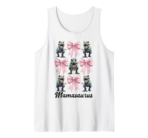 Mamasaurus Trex Tyrannosaurus Rex Dinosaurier Mama Muttertag Tank Top von Womens Pink Coquette Bow Trex Dinosaur Gifts