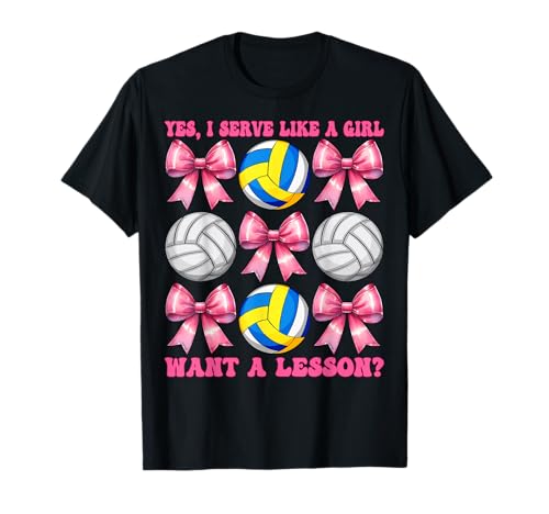 Volleyball Girl Mom Pink I Serve Like A Girl Want A Lektion T-Shirt Volleyball Girl Mom Pink I Serve Like A Girl Want A Lektion T-Shirt von Womens Pink Coquette Bow Volleyball Player Gifts
