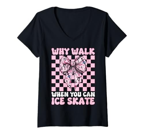 Damen Warum Laufen, wenn Sie Eiskunstlauf Eiskunstlauf Eislaufen können T-Shirt mit V-Ausschnitt von Womens Pink Coquette Ribbon Ice Skater Gifts