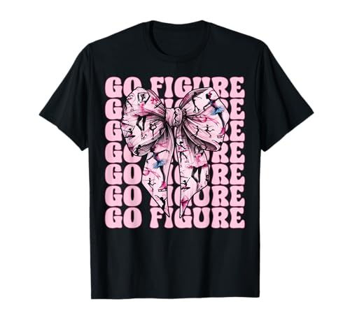 Go Eiskunstlauf Eiskunstlauf Eiskunstlauf Mädchen Kokette T-Shirt Go Eiskunstlauf Eiskunstlauf Eiskunstlauf Mädchen Kokette T-Shirt von Womens Pink Coquette Ribbon Ice Skater Gifts