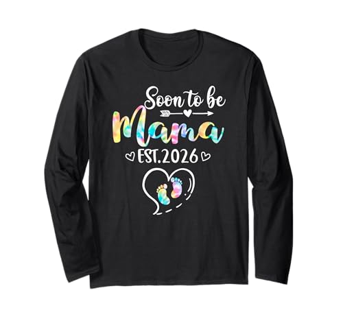 Bald Mama est 2026 für die Neue Mama Langarmshirt Bald Mama est 2026 für die Neue Mama Langarmshirt von Womens Soon To Be Mama est 2026 Mother