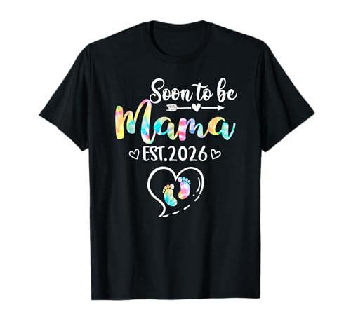 Bald Mama est 2026 für die neue Mama T-Shirt Bald Mama est 2026 für die neue Mama T-Shirt von Womens Soon To Be Mama est 2026 Mother