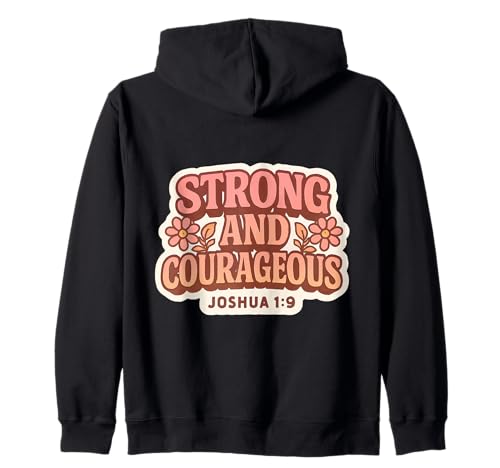 Damen Bibelvers Strong and Courageous, christlicher Gott Kapuzenjacke Damen Bibelvers Strong and Courageous, christlicher Gott Kapuzenjacke von Womens Strong And Courageous Bible Verse Products