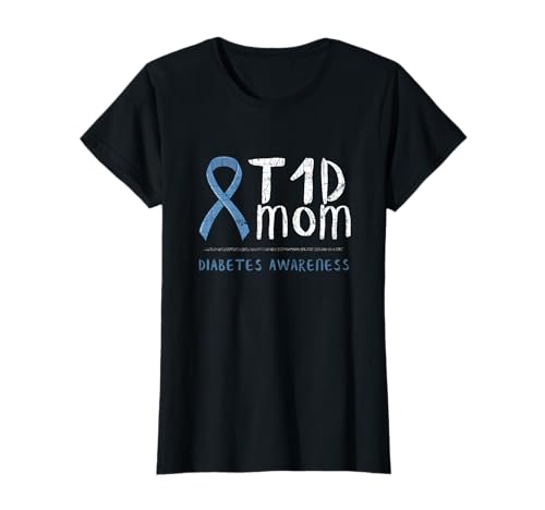 Damen T1D Mom Typ 1 Diabetes Bewusstsein Diabetiker Geschenk T-Shirt Damen T1D Mom Typ 1 Diabetes Bewusstsein Diabetiker Geschenk T-Shirt von Womens T1D Mom Type 1 Diabetes Awareness Diabetic