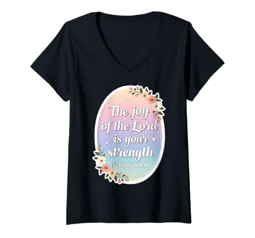 Damen Christian Woman Vers The Joy of The Lord is Your Strength T-Shirt mit V-Ausschnitt Damen Christian Woman Vers The Joy of The Lord is Your Strength T-Shirt mit V-Ausschnitt von Womens The Joy Of The Lord Is Your Strength Merch