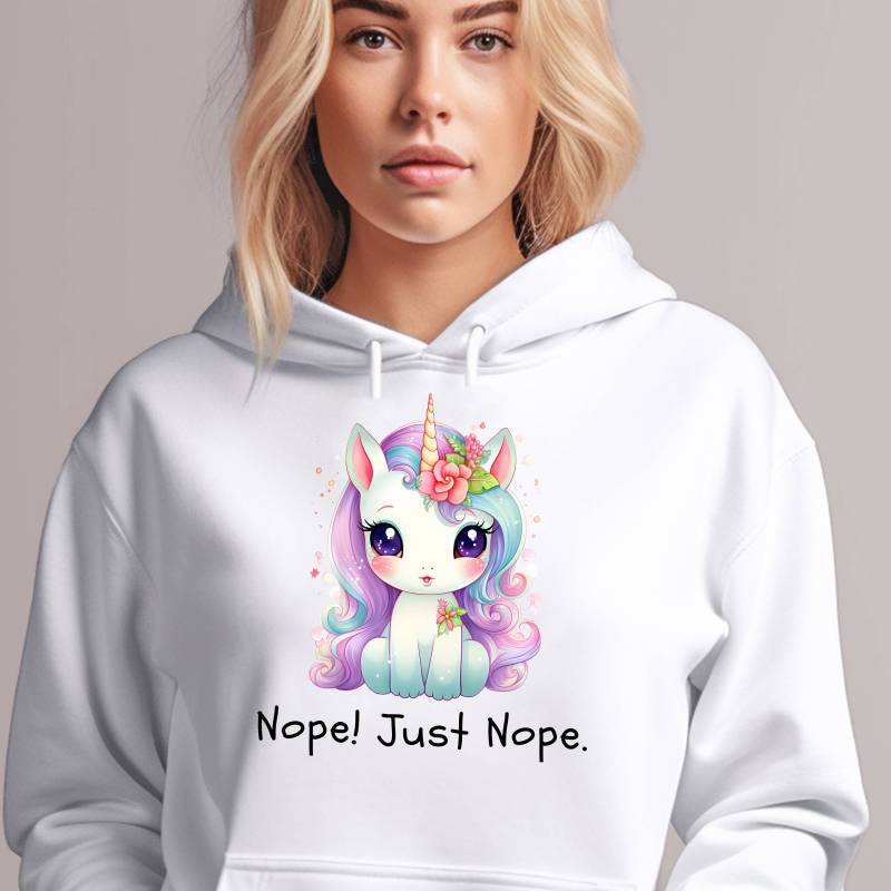 Einhorn Hoodie - Süß Und Mit Klarer Haltung Nope Just Nope. Sweet Unicorn With Strong Attitude von WonderBobCorporation