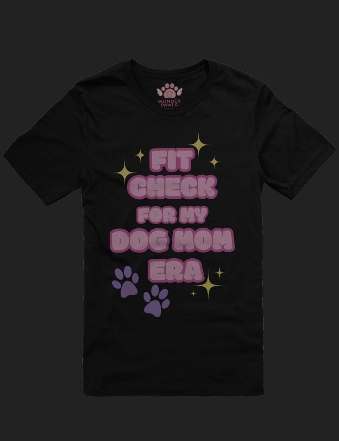 Auf Bestellung Fit Check For My Dog Mom Era Frauen T-Shirt Xs - 5Xl von WonderPawls