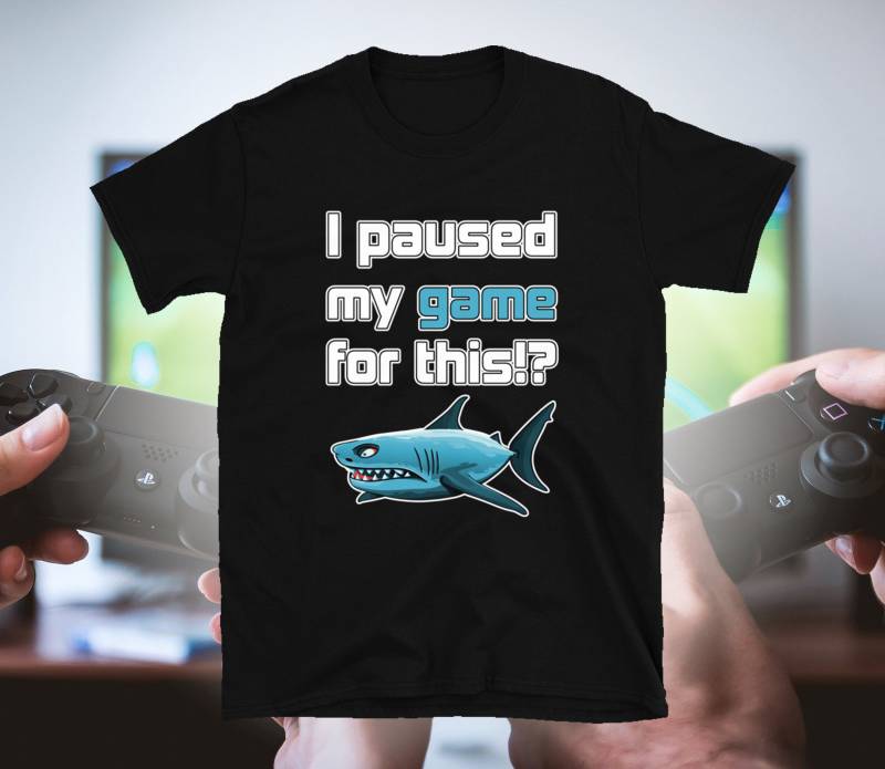 I Paused My Game For This? Blue Shark | Gamer Design Unisex-T-Shirt von WoodPlanet25