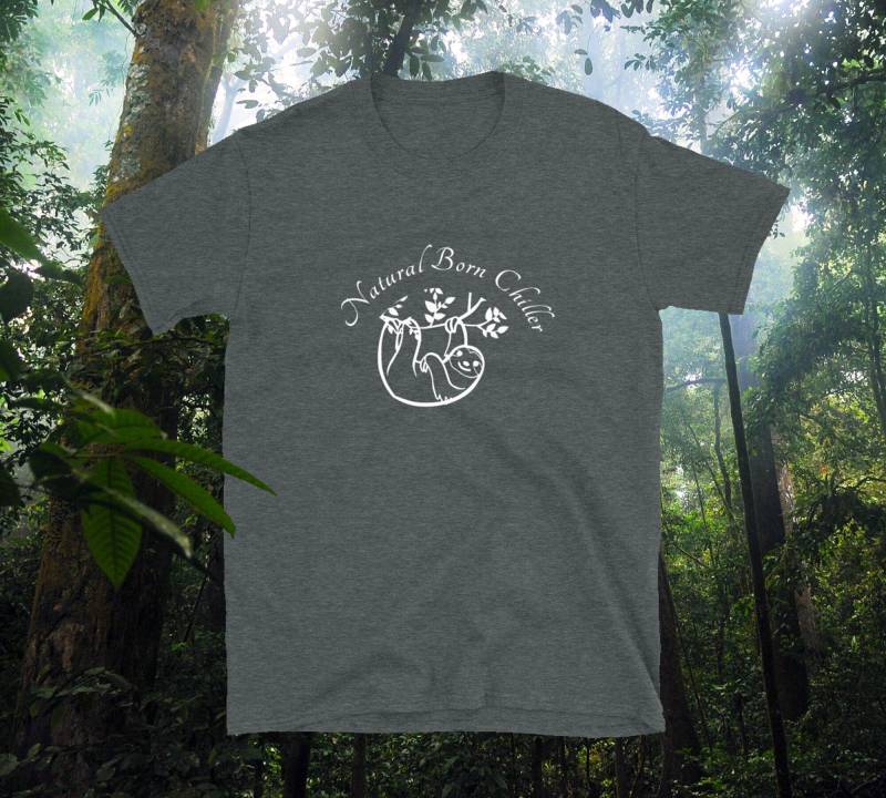 Natural Born Chiller | Faultier Design Unisex-T-Shirt von WoodPlanet25