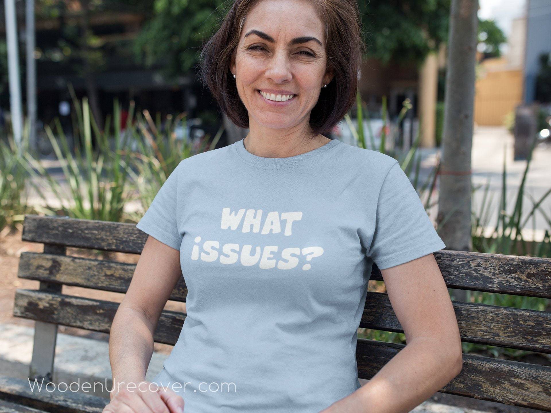 Welche Probleme? Lustiges Recovery T-Shirt - 12 Step T-Shirts Lustige Geschenke Für Paten Und Sponsees, Aa Na von WoodenUrecover