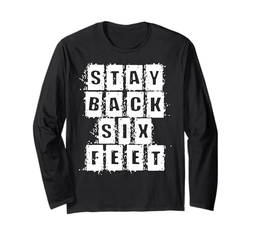Bleiben Sie 1,8 m zurück – beide Seiten Langarmshirt Bleiben Sie 1,8 m zurück – beide Seiten Langarmshirt von Word Art etc