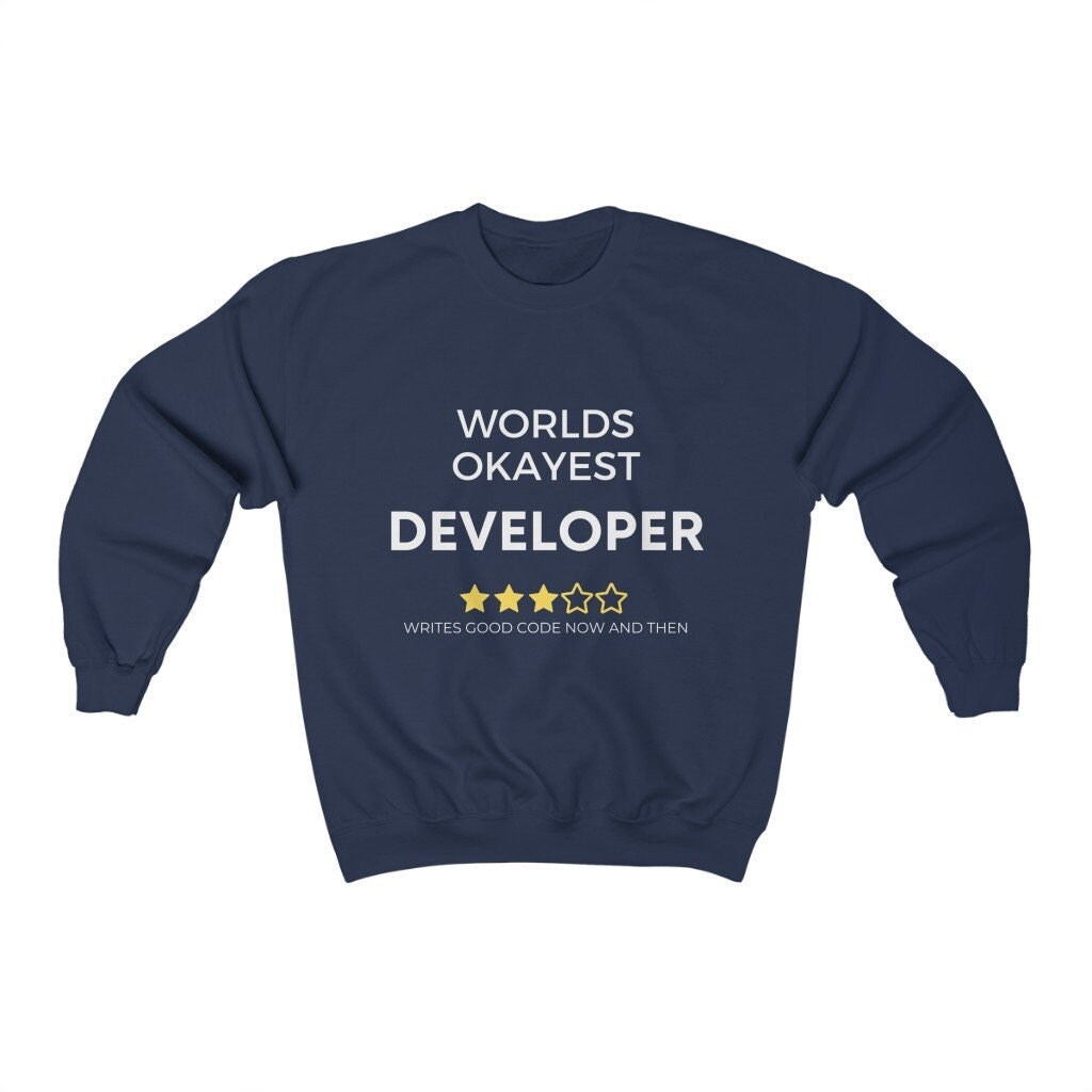 Worlds Okayest Developer Crewneck Sweatshirt. Lustige Web-Programmierer-Kleidung. Anwendungsentwickler. Lustiger Programmierer Geburtstagsgeschenk Worlds Okayest Developer Crewneck Sweatshirt. Lustige Web-Programmierer-Kleidung. Anwendungsentwickler. Lustiger Programmierer Geburtstagsgeschenk von WorfiLife