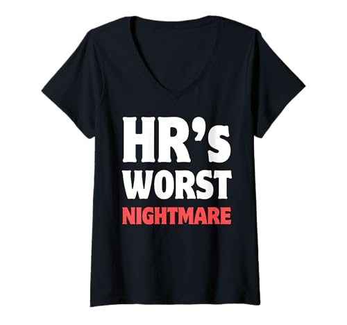 Damen HRs schlimmster Albtraum! Lustig gefeuert, letzte Warnung und Personal T-Shirt mit V-Ausschnitt von Work Awards And Employee Joke Apparel