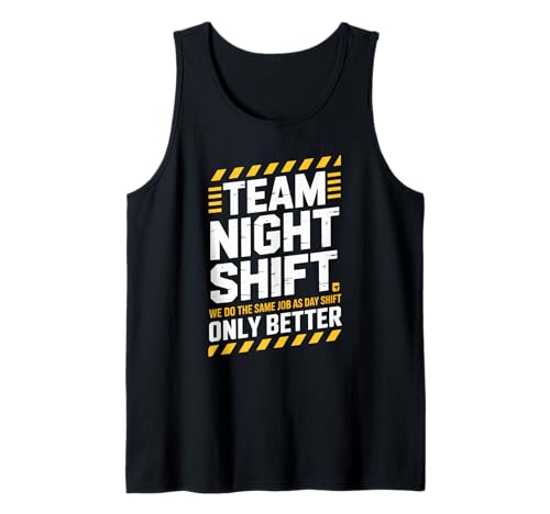 Lustiges Team-Night-Shift-Spruch „Besser als Day Crew“ für Damen und Herren Tank Top Lustiges Team-Night-Shift-Spruch „Besser als Day Crew“ für Damen und Herren Tank Top von Work Humor Apparel for Nurses Doctors Factory