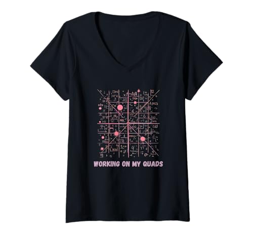 Damen Mathletik arbeitet an Meinem Quads-Algebra-Mathematiklehrer T-Shirt mit V-Ausschnitt von Working On My Quads Algebra
