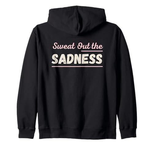 Sweat Out The Sadness Frauen Motivational Workout Vintage Kapuzenjacke Sweat Out The Sadness Frauen Motivational Workout Vintage Kapuzenjacke von Workout Apparel for Gym Wear and Active Wear
